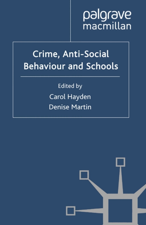 Book Crime, Anti-Social Behaviour and Schools free