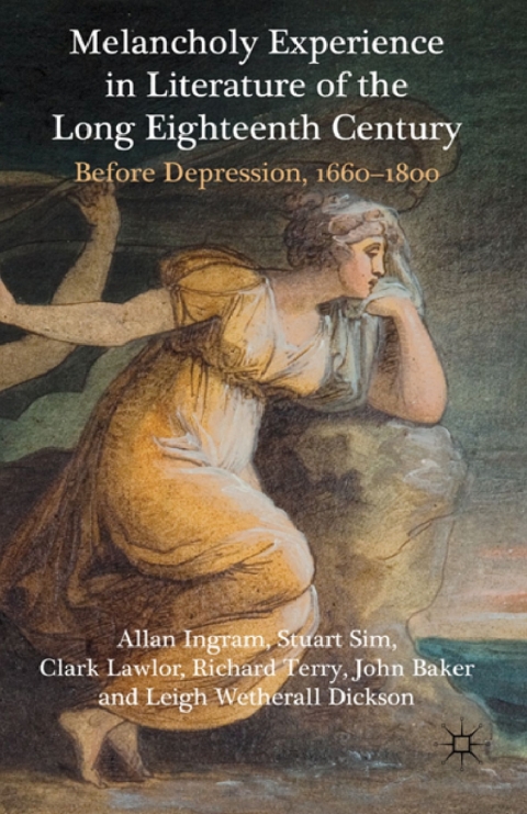 Book Melancholy Experience in Literature of the Long Eighteenth Century free