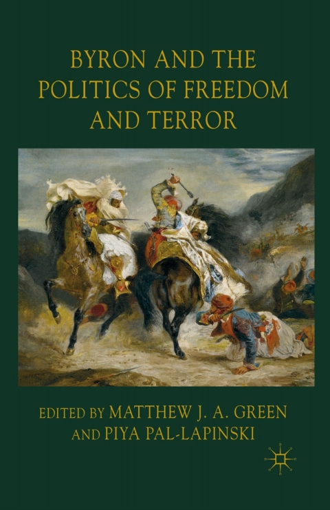 Book Byron and the Politics of Freedom and Terror free