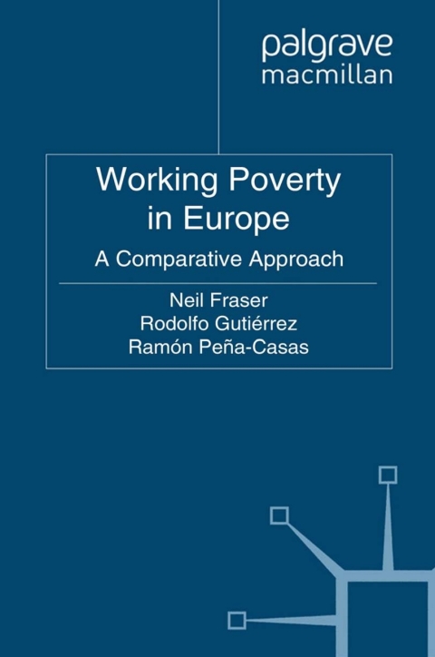 Book Working Poverty in Europe: A Comparative Approach (Work and Welfare in Europe) free