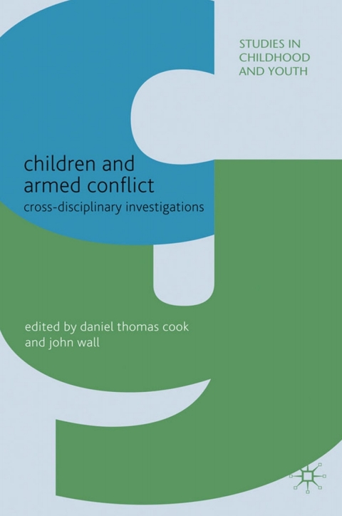 Book Children and Armed Conflict: Cross-disciplinary Investigations (Studies in Childhood and Youth) free