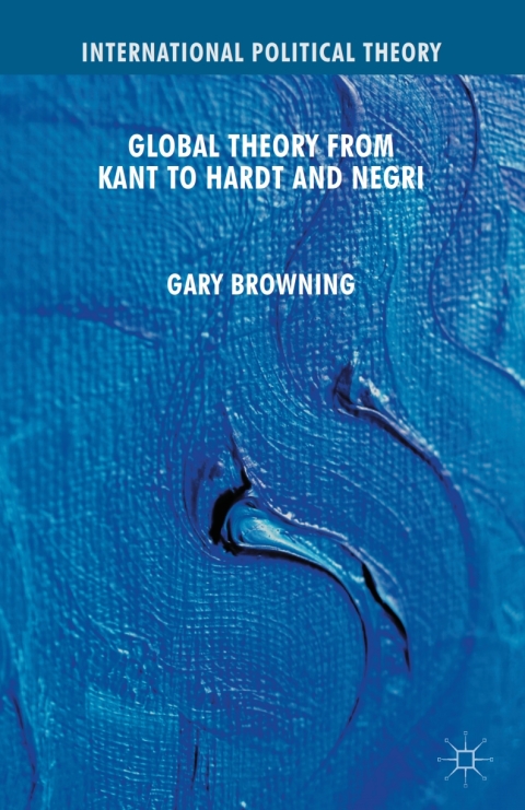 Book Global Theory from Kant to Hardt and Negri free