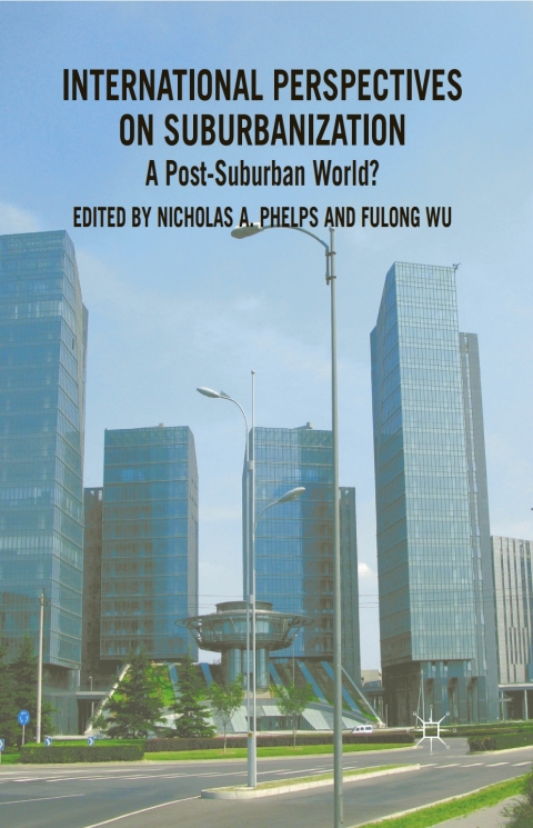 Book International Perspectives on Suburbanization: A Post-Suburban World? free