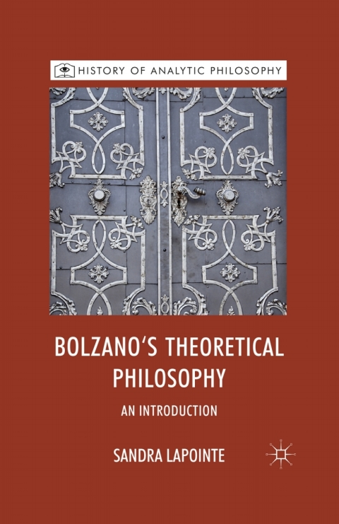 Book Bolzano's Theoretical Philosophy free