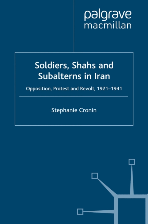 Book Soldiers, Shahs and Subalterns in Iran free