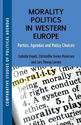 Book Morality Politics in Western Europe free