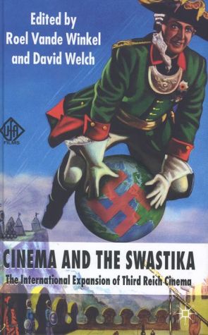 Book Cinema And The Swastika: The International Expansion Of Third Reich Cinema free
