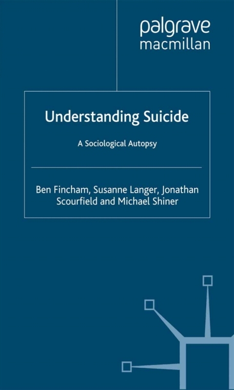 Book Understanding Suicide: A Sociological Autopsy free