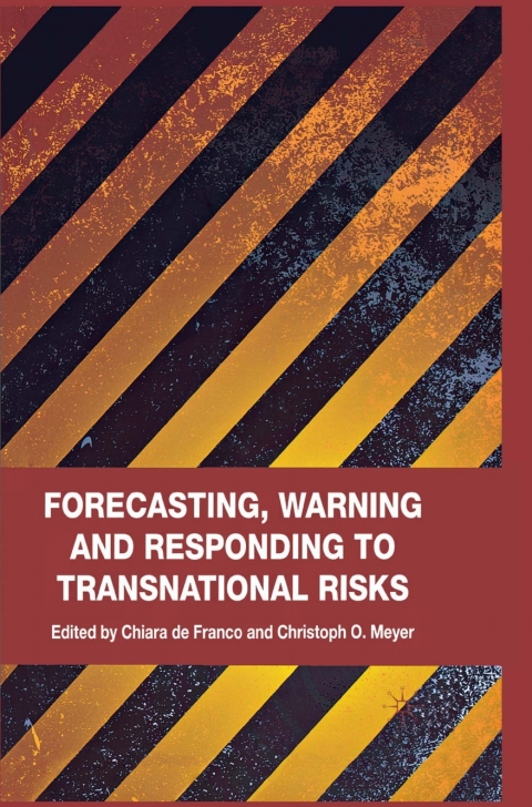 Book Forecasting, Warning and Responding to Transnational Risks free