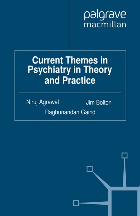 Book Current Themes in Psychiatry in Theory and Practice free