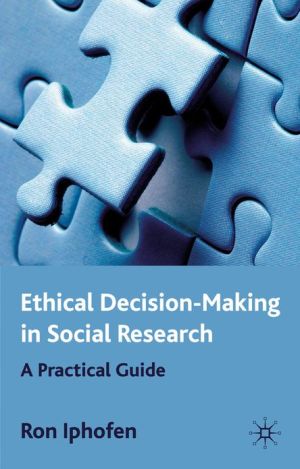 Book Ethical Decision-Making in Social Research: A Practical Guide free