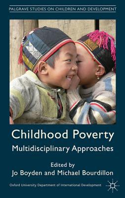 Book Childhood Poverty: Multidisciplinary Approaches (Palgrave Studies on Children and Development) free