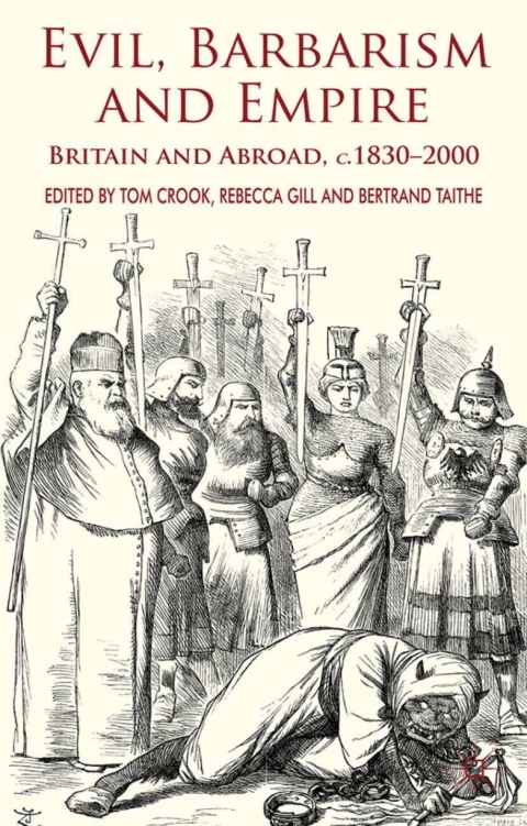Book Evil, Barbarism and Empire free