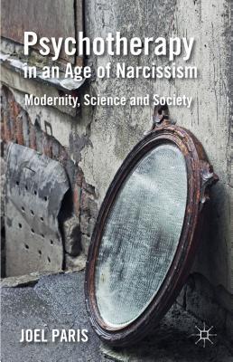 Book Psychotherapy in an Age of Narcissism free