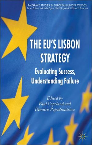 Book The Eu's Lisbon Strategy: Evaluating Success, Understanding Failure free