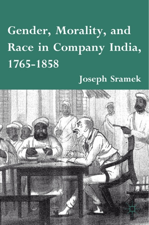 Book Gender, Morality, and Race in Company India, 1765-1858 free
