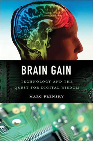 Book Brain Gain: Technology and the Quest for Digital Wisdom free