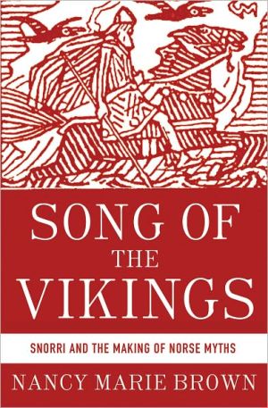 Book Song of the Vikings: Snorri and the Making of Norse Myths free