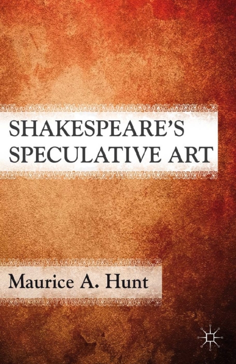 Book Shakespeare’s Speculative Art free