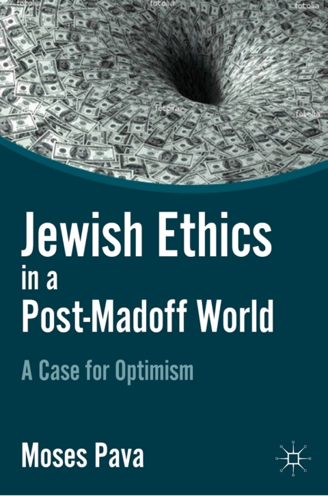 Book Jewish Ethics in a Post-Madoff World: A Case for Optimism free