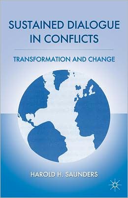 Book Sustained Dialogue in Conflicts: Transformation and Change free