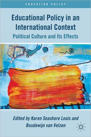 Book Educational Policy in an International Context: Political Culture and Its Effects (Education Policy) free