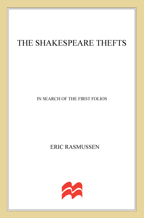 Book The Shakespeare Thefts: In Search of the First Folios free