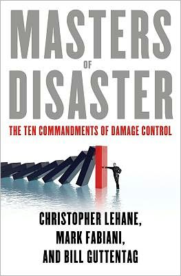 Book Masters of Disaster: The Ten Commandments of Damage Control free