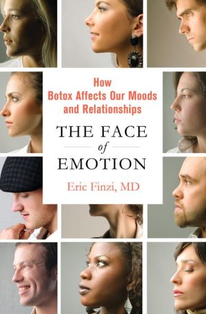Book The Face of Emotion: How Botox Affects Our Moods and Relationships free