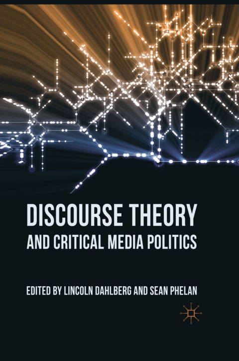 Book Discourse Theory and Critical Media Politics free