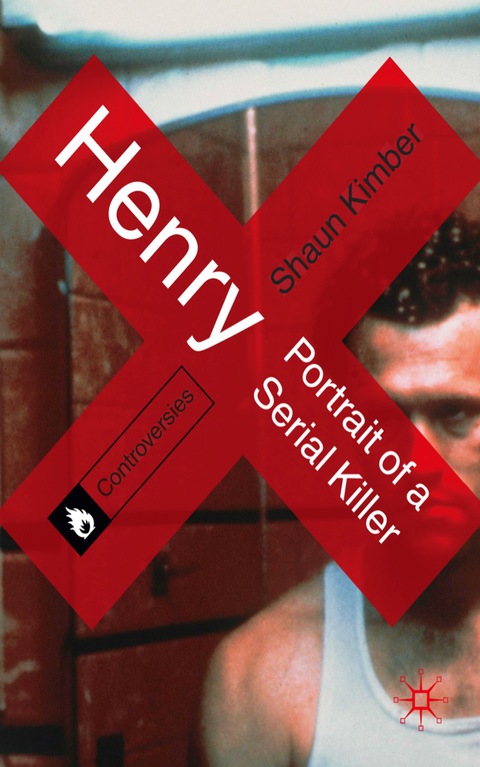Book Henry: Portrait of a Serial Killer free