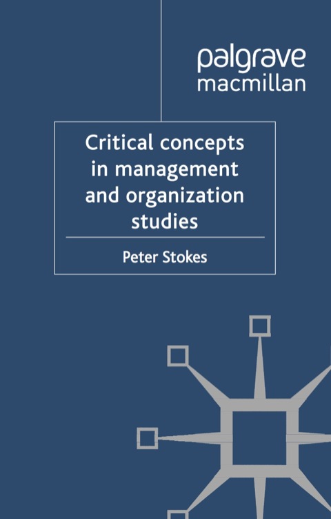 Book Critical Concepts in Management and Organization Studies free