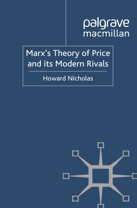 Book Marx's Theory of Price and its Modern Rivals free