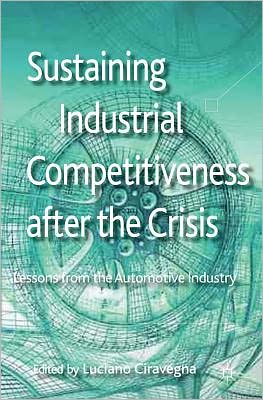 Book Sustaining Industrial Competitiveness After The Crisis: Lessons From The Automotive Industry free