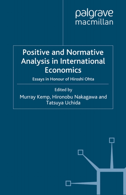 Book Positive and Normative Analysis in International Economics free