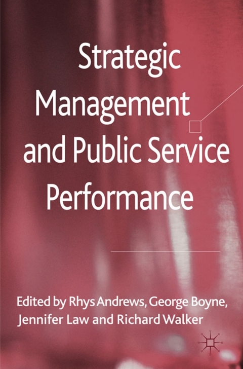 Book Strategic Management and Public Service Performance free