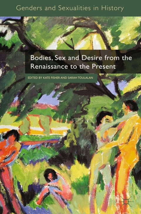 Book Bodies, Sex and Desire from the Renaissance to the Present free