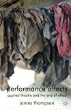Book Performance Affects: Applied Theatre and the End of Effect free