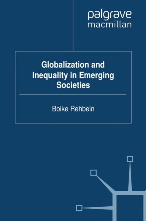 Book Globalization and Inequality in Emerging Societies free