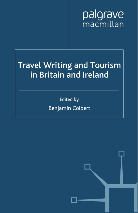 Book Travel Writing and Tourism in Britain and Ireland free