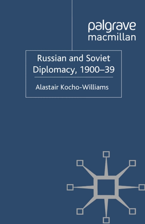 Book Russian and Soviet Diplomacy, 1900-39 free