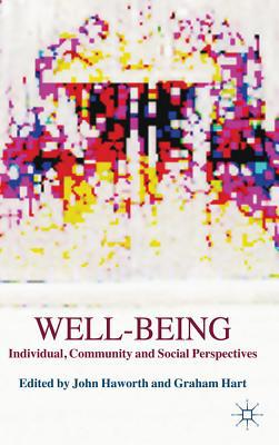 Book Well-Being: Individual, Community and Social Perspectives free
