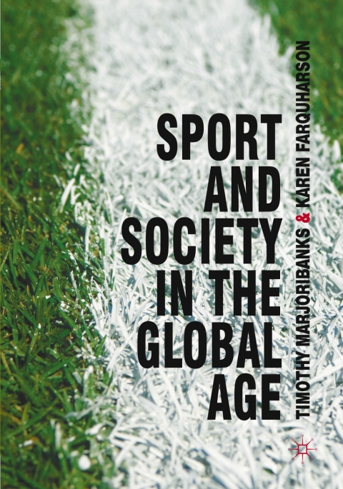 Book Sport and Society in the Global Age free
