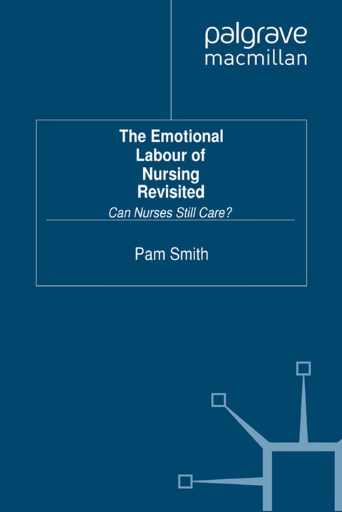 Book The Emotional Labour of Nursing Revisited free