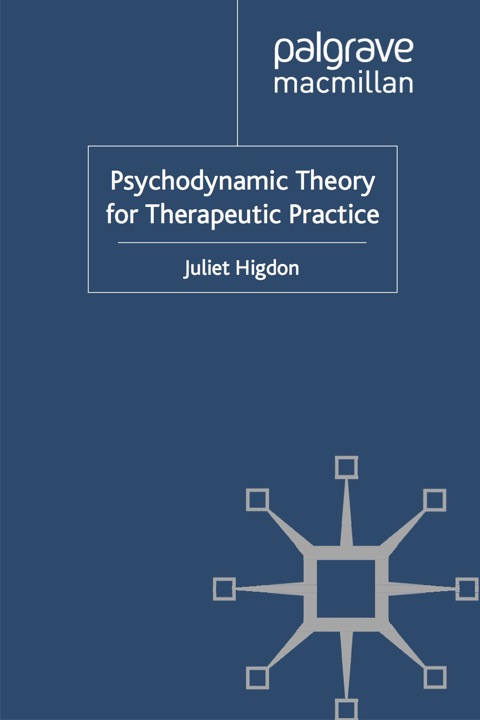 Book Psychodynamic Theory for Therapeutic Practice free