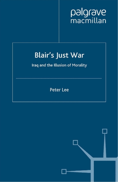 Book Blair's Just War free