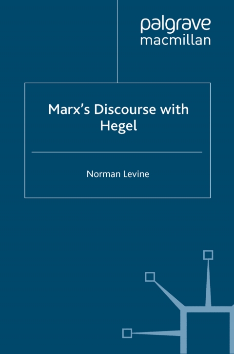 Book Marx's Discourse with Hegel free
