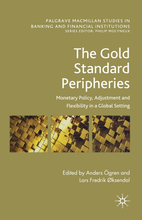Book The Gold Standard Peripheries free