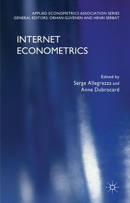Book Internet Econometrics (Applied Econometrics Association Series) free