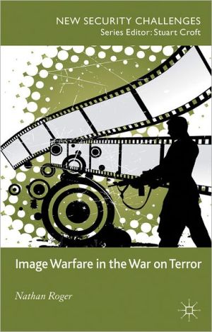Book Image Warfare in the War on Terror (New Security Challenges) free